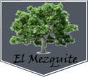 El Mezquite